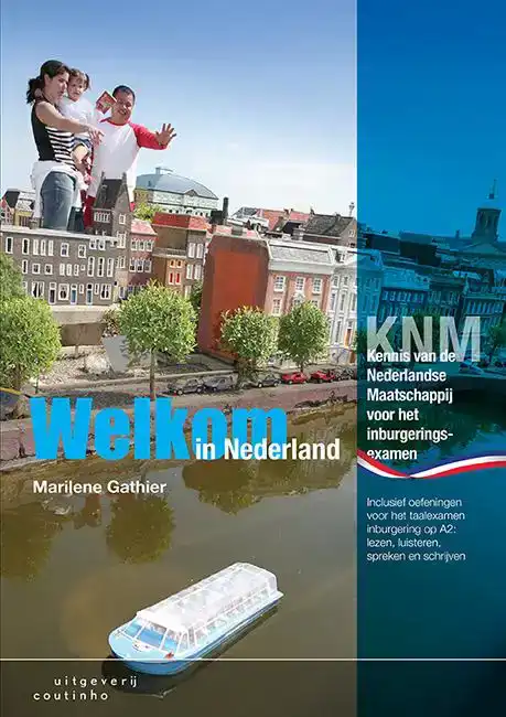 WELKOM IN NEDERLAND