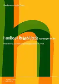 HANDBOEK REHABILITATIE VOOR ZORG EN WELZIJN