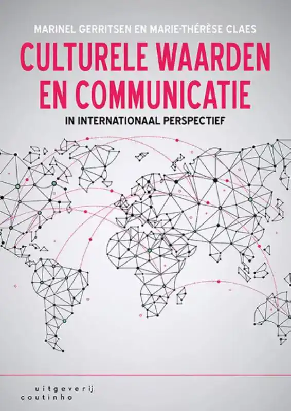 CULTURELE WAARDEN EN COMMUNICATIE IN INTERNATIONAAL PERSPECT