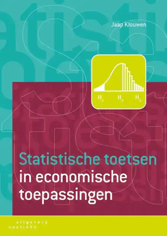 STATISTISCHE TOETSEN IN ECONOMISCHE TOEPASSINGEN