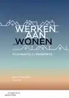 WERKEN AAN WONEN