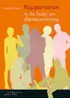 RAPPORTEREN IN DE HULP- EN DIENSTVERLENING