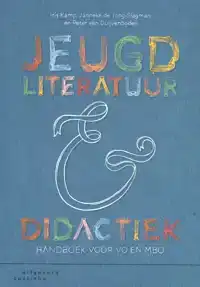 JEUGDLITERATUUR EN DIDACTIEK