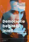 DEMOCRATIE BEGINT BIJ JEZELF