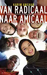 VAN RADICAAL NAAR AMICAAL
