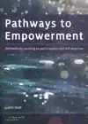 PATHWAYS TO EMPOWERMENT