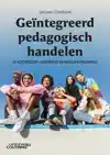 GEINTEGREERD PEDAGOGISCH HANDELEN