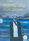 AAN DE SLAG MET AFASIE