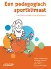 EEN PEDAGOGISCH SPORTKLIMAAT