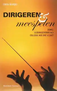 DIRIGEREN EN MEESPELEN