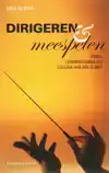 DIRIGEREN EN MEESPELEN