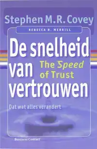 DE SNELHEID VAN VERTROUWEN