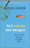 DE 5 VALKUILEN VOOR MANAGERS
