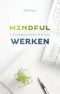 MINDFUL WERKEN