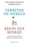 VERBETER DE WERELD, BEGIN EEN BEDRIJF