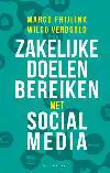 ZAKELIJKE DOELEN BEREIKEN MET SOCIAL MEDIA