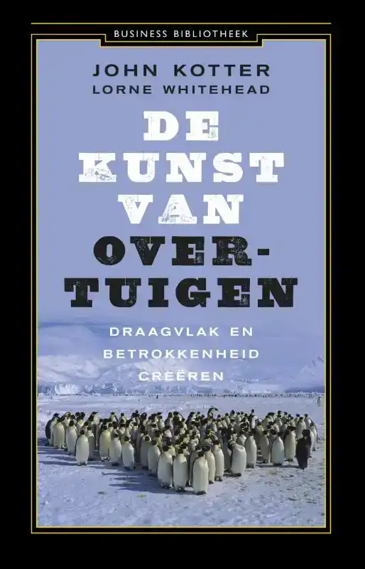 DE KUNST VAN OVERTUIGEN