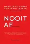 NOOIT AF