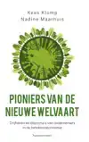 PIONIERS VAN DE NIEUWE WELVAART