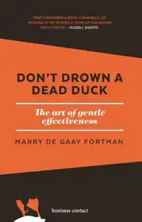 DON'T DROWN A DEAD DUCK