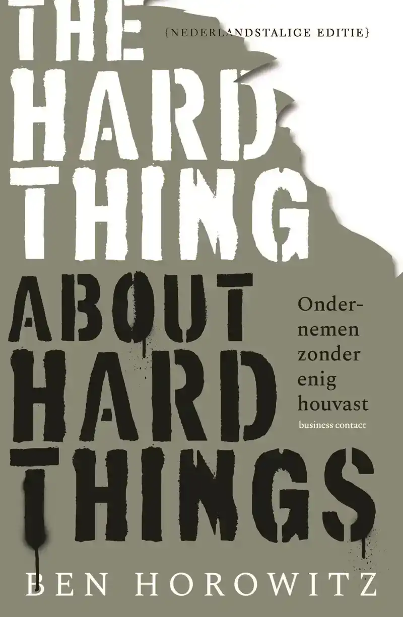 THE HARD THING ABOUT HARD THINGS