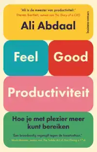 FEEL-GOOD PRODUCTIVITEIT