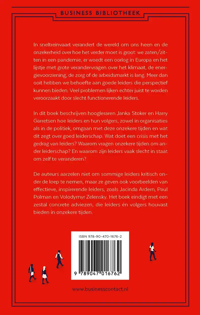 GOEDE LEIDERS IN ONZEKERE TIJDEN