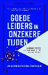 GOEDE LEIDERS IN ONZEKERE TIJDEN