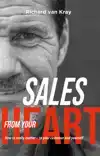 SALES FROM YOUR HEART