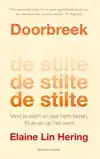 DOORBREEK DE STILTE