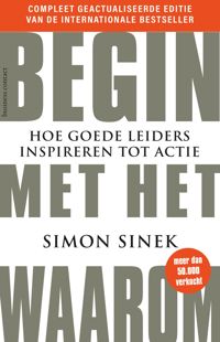 BEGIN MET HET WAAROM