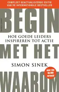 BEGIN MET HET WAAROM