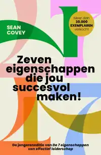 ZEVEN EIGENSCHAPPEN DIE JOU SUCCESVOL MAKEN!
