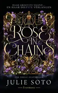 ROSE IN CHAINS