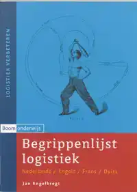 BEGRIPPENLIJST LOGISTIEK