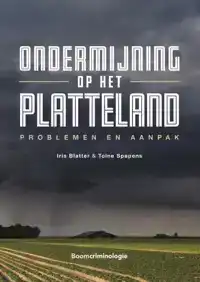 ONDERMIJNING OP HET PLATTELAND