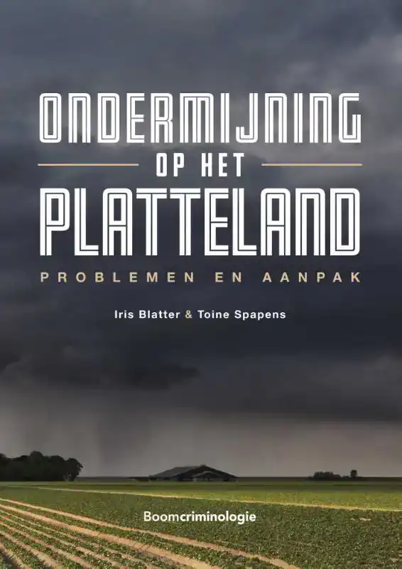 ONDERMIJNING OP HET PLATTELAND