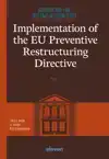 IMPLEMENTATION OF THE EU PREVENTIVE RESTRUCTURING DIRECTIVE