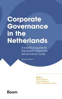 CORPORATE GOVERNANCE IN THE NETHERLANDS