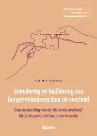 STIMULERING EN FACILITERING VAN BURGERINITIATIEVEN DOOR DE O