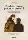 PENDELEN TUSSEN PROCES EN PROTOCOL