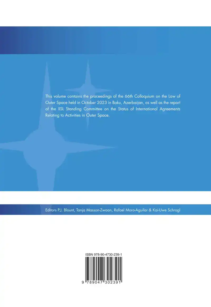 PROCEEDINGS OF THE INTERNATIONAL INSTITUTE OF SPACE LAW 2023