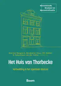 HET HUIS VAN THORBECKE