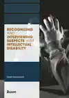 RECOGNIZING AND INTERVIEWING SUSPECTS WITH INTELLECTUAL DISA