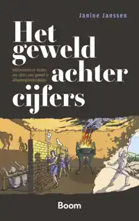 HET GEWELD ACHTER CIJFERS