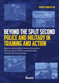 BEYOND THE SPLIT SECOND - POLICE AND MILITARY IN TRAINING AN