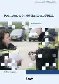 POLITIECHEFS EN DE NATIONALE POLITIE