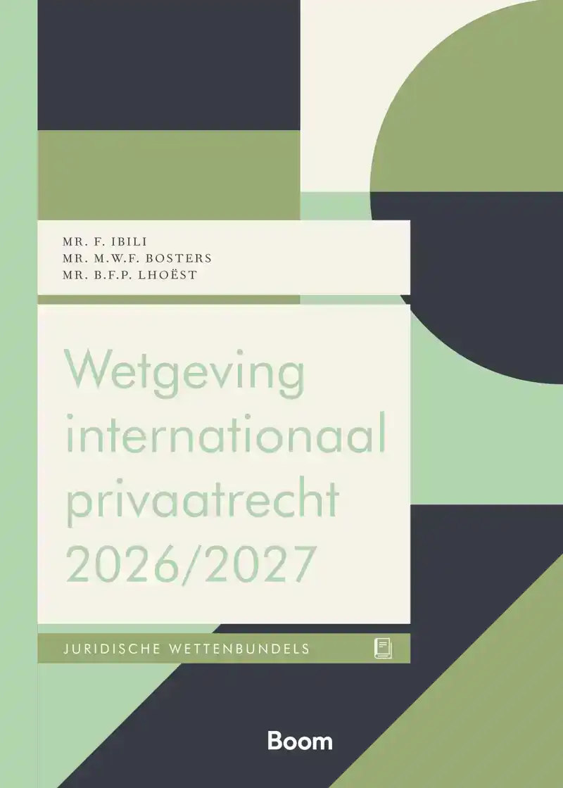 WETGEVING INTERNATIONAAL PRIVAATRECHT 2026/2027