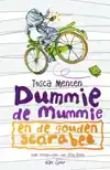 DUMMIE DE MUMMIE EN DE GOUDEN SCARABEE