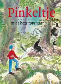 PINKELTJE EN DE BOZE TOVENAAR